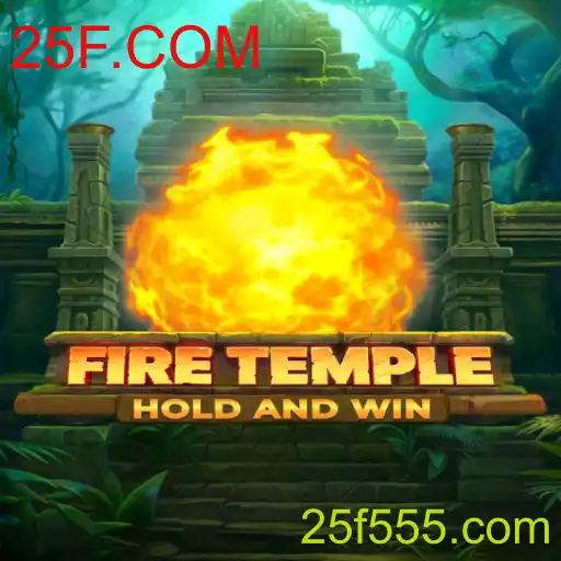 FireTemple: A Experiência de Jogo Exclusiva da Plataforma 25F.COM